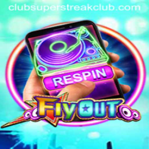 FlyOut: The Exciting New Adventure in the SuperStreakClub