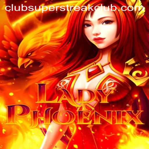 The Exciting World of LadyPhoenix and the Astonishing SuperStreakClub