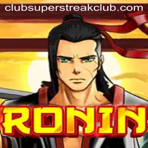 Ronin: The Exciting Journey of the SuperStreakClub
